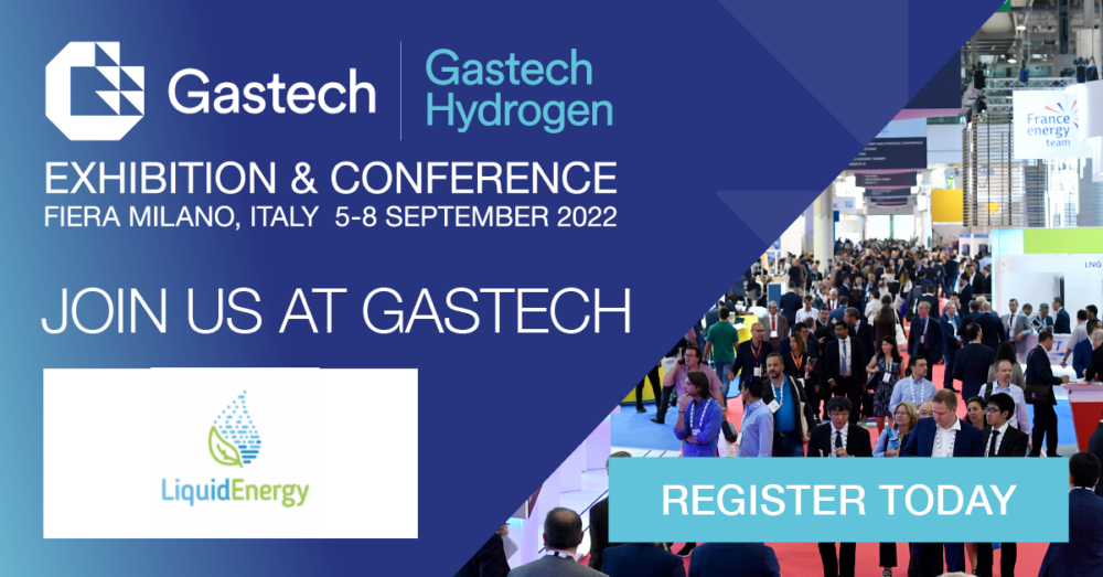 Join Liquid Energy at Gastech 2022 in Milan this September