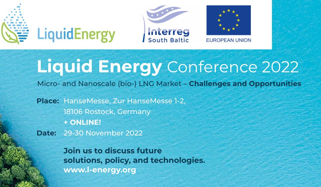 Liquid Energy Conference 2022. Micro- and nanoscale LNG and bio-LNG market – challenges and opportunities